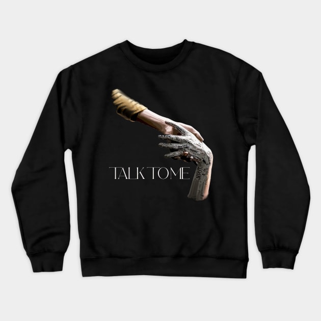 Talk To Me Crewneck Sweatshirt by INLE Designs